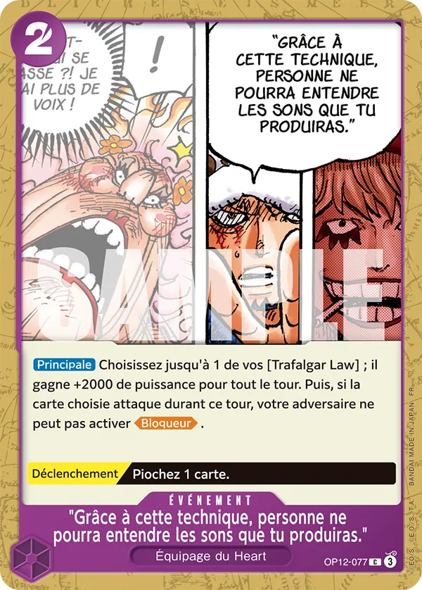 OP12-077 - Grâce à cette technique, personne ne pourra entendre les sons que tu produiras.
