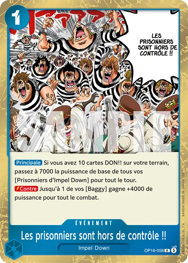OP16-058 - Les prisonniers sont hors de contrôle !!