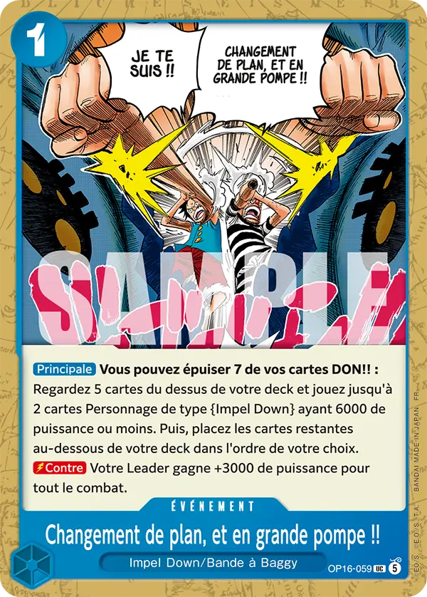 OP16-059 - Changement de plan, et en grande pompe !!