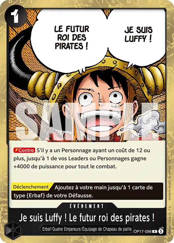 OP17-096 - Je suis Luffy ! Le futur roi des pirates !