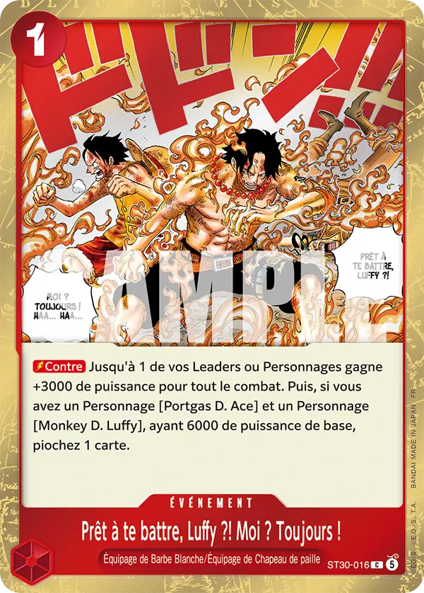 ST30-016 - Prêt à te battre, Luffy ?! Moi ? Toujours !
