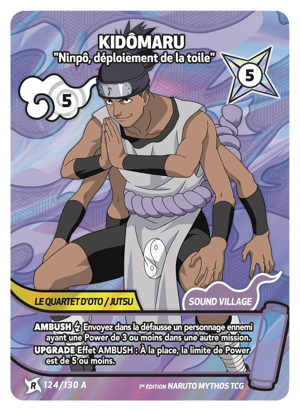 Kidômaru — Ninpô, déploiement de la toile (Naruto Mythos 124/130)