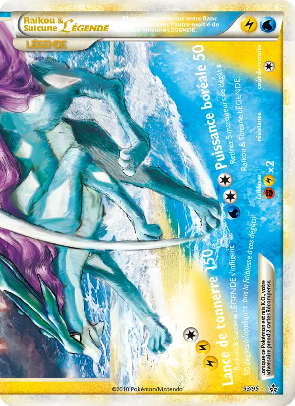Raikou & Suicune LÉGENDE (bas) — Carte Pokémon 93 Déchaînement