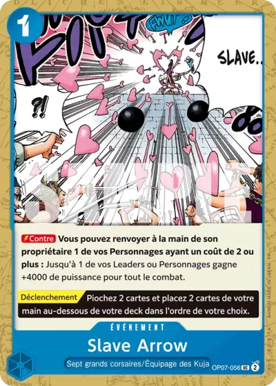 OP07-056 - Slave Arrow