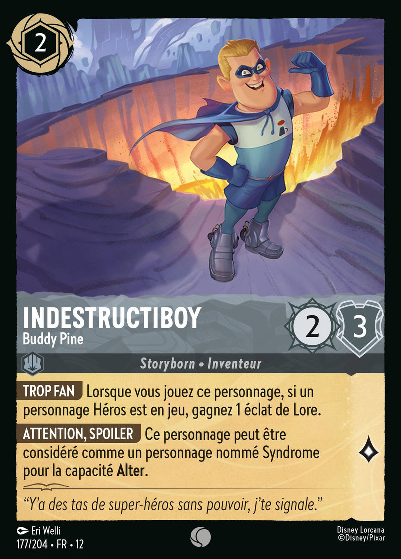 177/204 - Indestructiboy - Buddy Pine