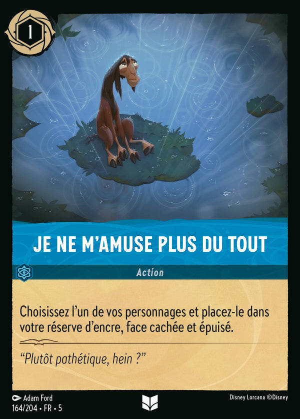 Je ne m'amuse plus du tout — Carte Disney Lorcana 164 Ciel Scintillant