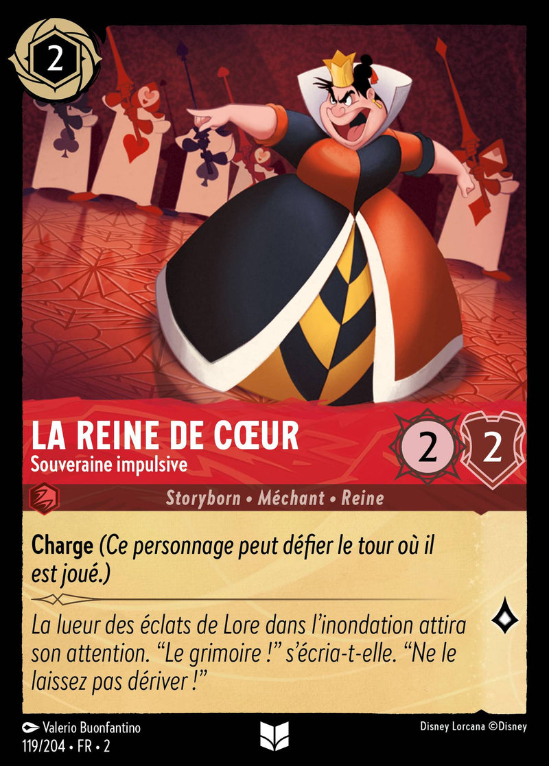 119/204 - La Reine de Cœur - Souveraine impulsive
