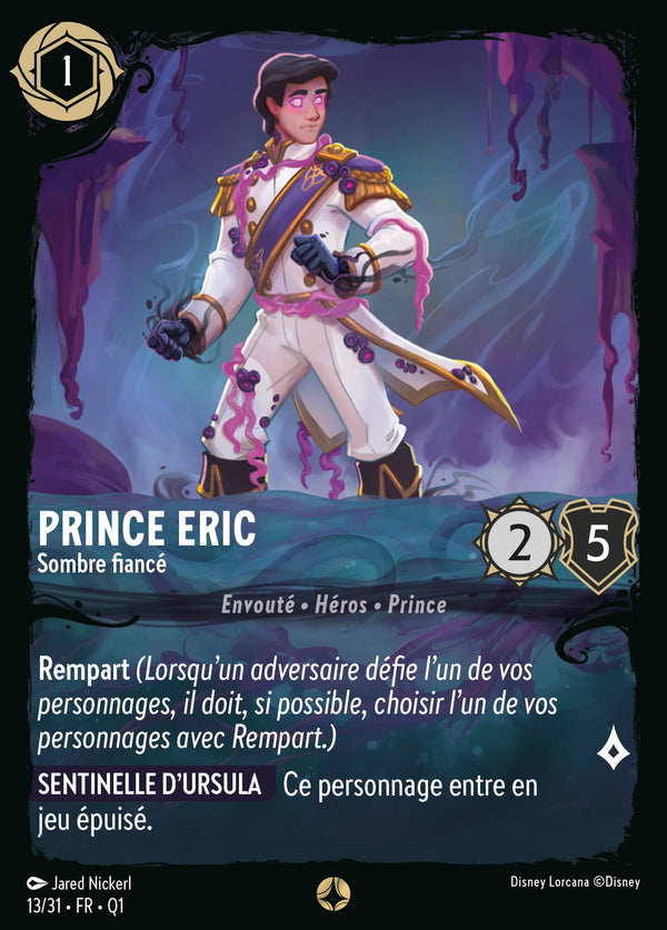 Prince Eric - Sombre fiancé — Carte Disney Lorcana 13 Quête des Illumineurs - Menace des profondeurs