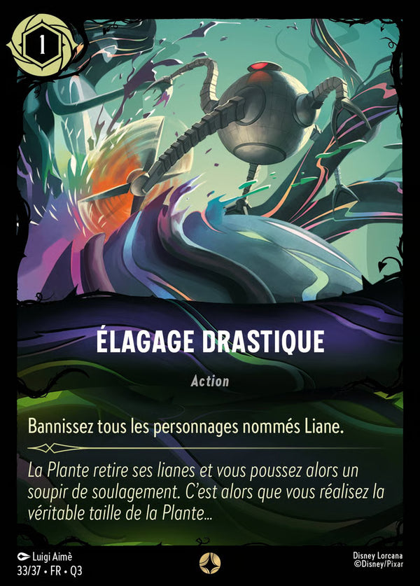 Élagage drastique — Carte Disney Lorcana 33/37 Quête des Illumineurs: Équipe Miel à la Rescousse