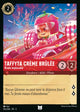 103/204 - Taffyta Crème Brûlée - Rivale implacable