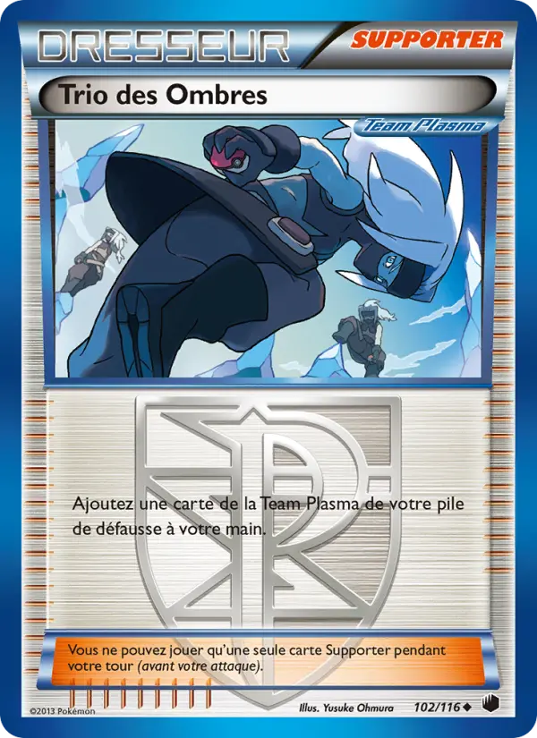 Trio des Ombres — Carte Pokémon 102 Glaciation Plasma