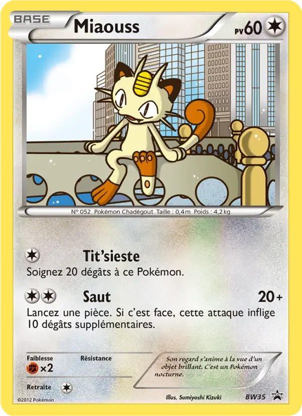 Miaouss — Carte Pokémon BW35 Promo BW