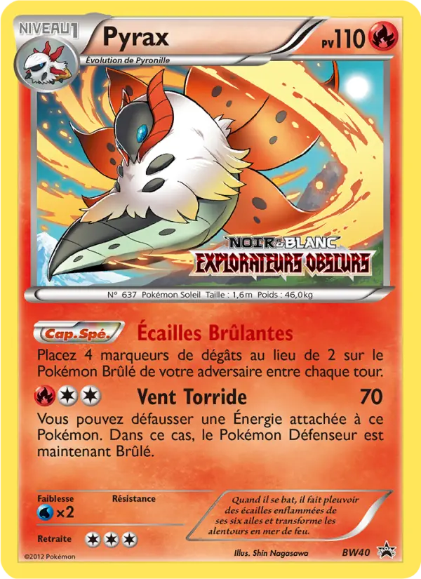 Pyrax — Carte Pokémon BW40 Promo BW