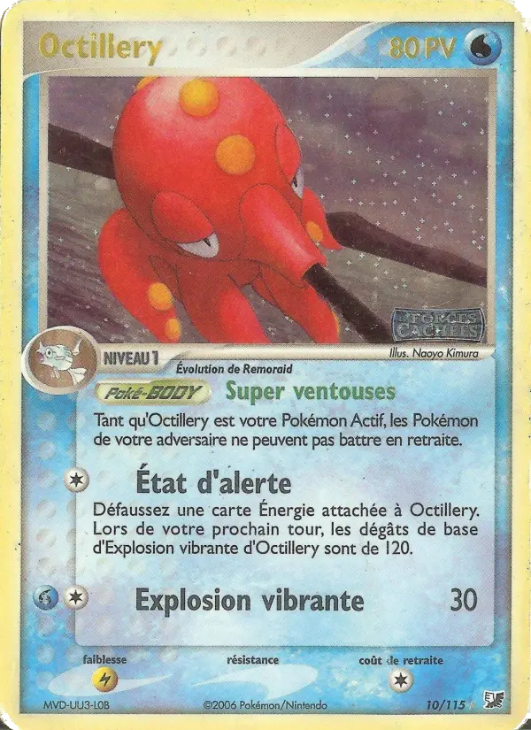 Octillery — Carte Pokémon 10 EX Forces Cachées