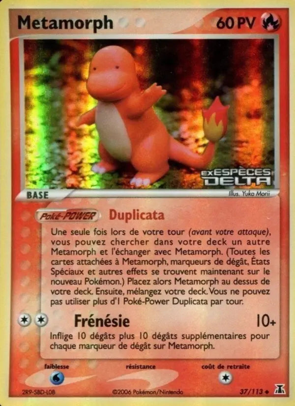 Metamorph — Carte Pokémon 37 EX Espèces Delta