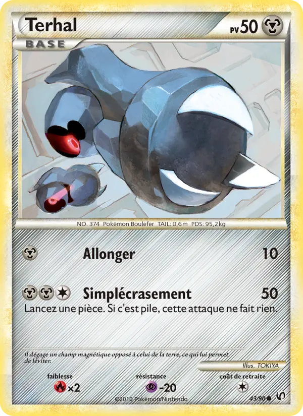 Terhal — Carte Pokémon 43 Indomptable