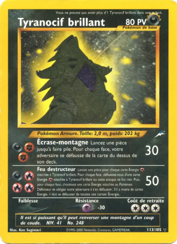 Tyranocif brillant — Carte Pokémon 113 Neo Destiny