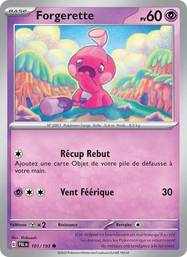 Forgerette — Carte Pokémon 101 Évolutions à Paldea