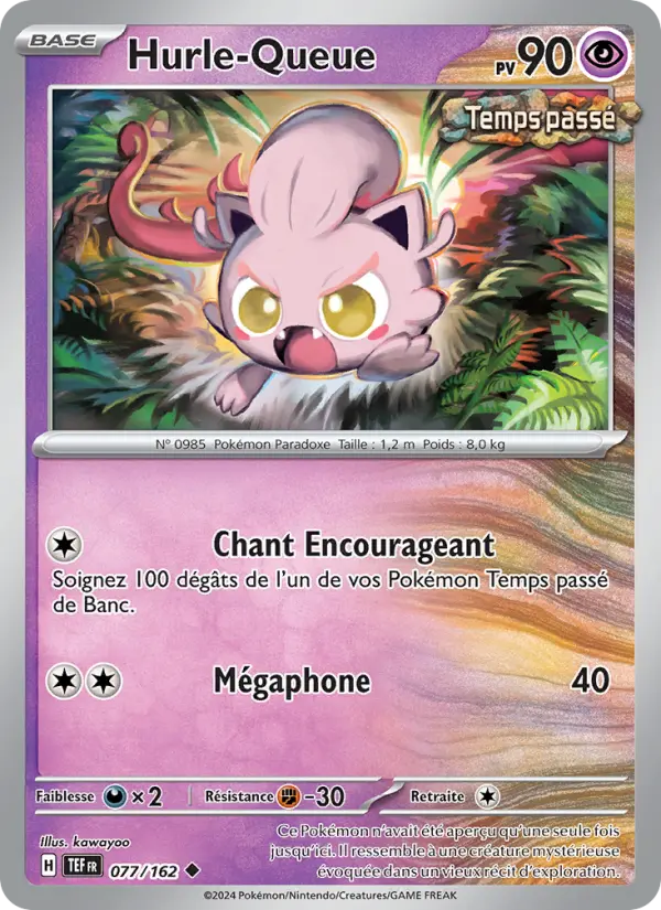 Hurle-Queue — Carte Pokémon 077 Forces Temporelles