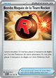 179/182 - Bombe Risquée de la Team Rocket