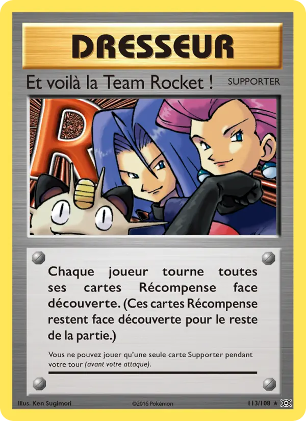 113/108 - Et voilà la Team Rocket !